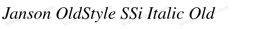 Janson OldStyle SSi Italic Oldstyle Figures字体转换